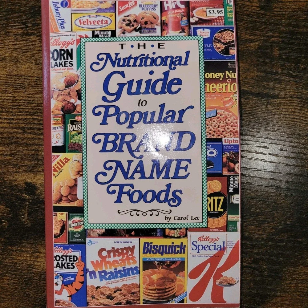 The Nutritional Guide‎ to Popular Brand Name Foods, by Carol Lee